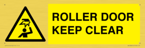 ROLLER DOOR KEEP CLEAR